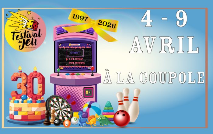 Festival du jeu du 4 au 9 avril à la coupole